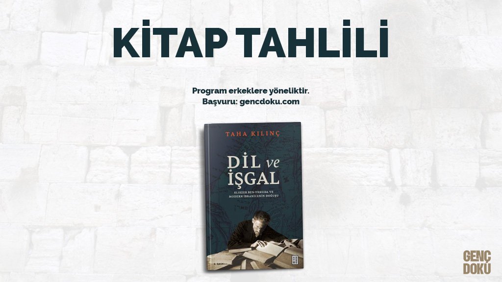 Kitap Tahlil Programı: Dil ve İşgal